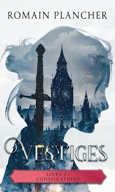 Vestiges: Livre 1 : Conspirations