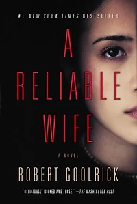 A Reliable Wife: Novel
