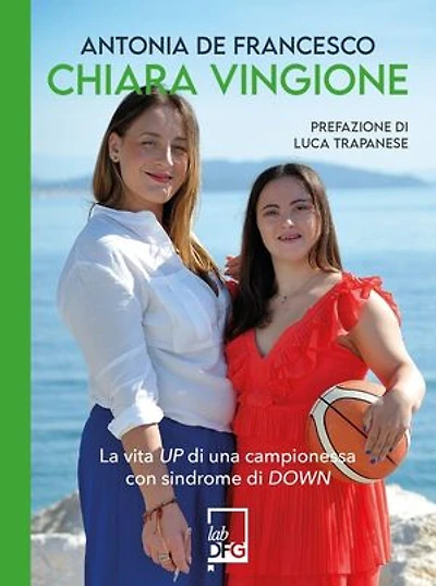 Chiara Vingione: La vita up di una campionessa con sindrome di down