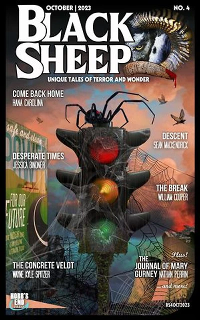 Black Sheep: Unique Tales of Terror and Wonder No. 4 | October 2023: Black Sheep Magazine, #4