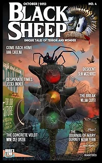 Black Sheep: Unique Tales of Terror and Wonder No. 4 | October 2023: Black Sheep Magazine, #4