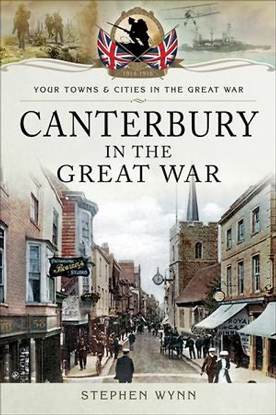 Canterbury the Great War