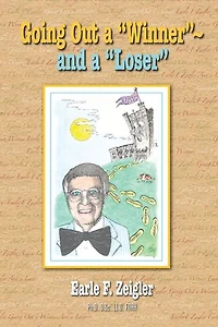 Going Out a “Winner”– and a “Loser”…