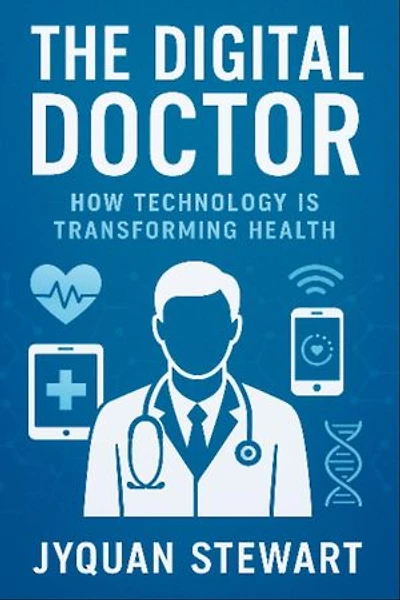 The Digital Doctor: How Technology is Transforming