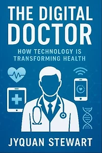 The Digital Doctor: How Technology is Transforming