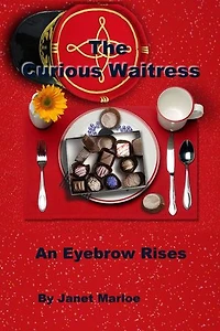 The Curious Waitress - An Eyebrow Rises: The Curious Waitress, #7
