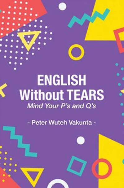 English Without Tears: Mind Your P's and Q's