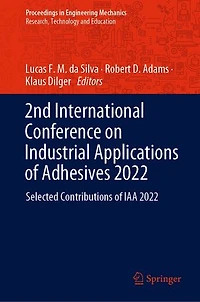 2nd International Conference on Industrial Applications of Adhesives 2022: Selected Contributions IAA 2022