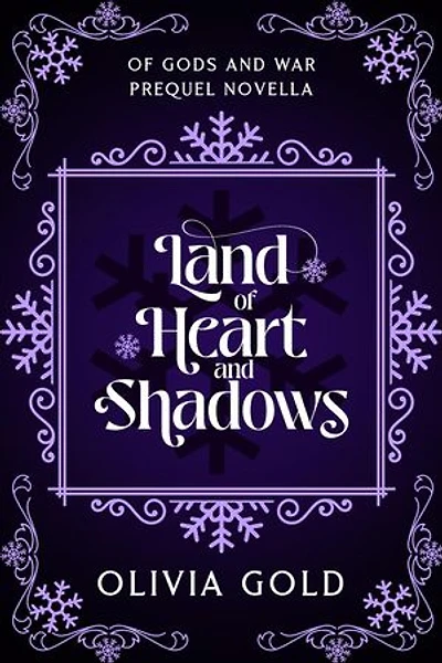 Land of Heart and Shadows: Of Gods and War, #0.5