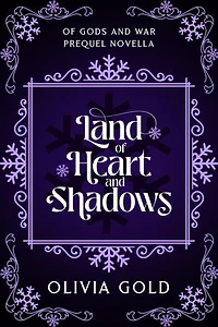 Land of Heart and Shadows: Of Gods and War, #0.5