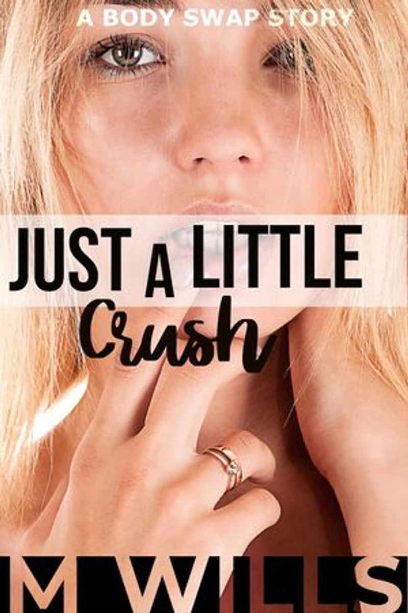 Just a Little Crush