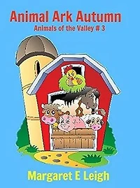 Animal Ark Autumn: Animals of the Valley, #3