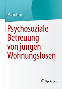 Psychosoziale Betreuung von jungen Wohnungslosen
