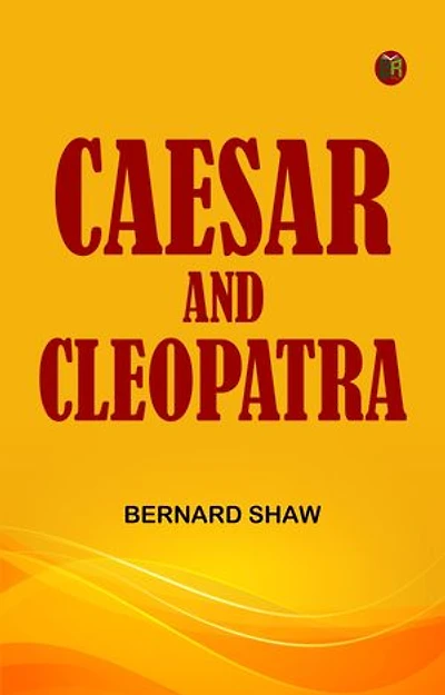 Caesar and Cleopatra