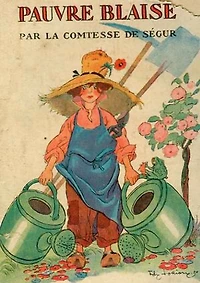 Pauvre Blaise: un roman pour enfants de la Comtesse Ségur