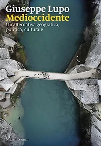 Medioccidente: Un'alternativa geografica, politica, culturale