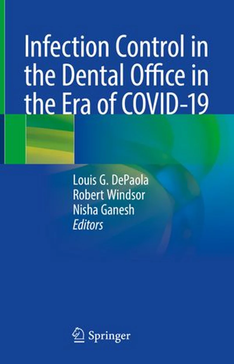 Infection Control the Dental Office Era of COVID-19