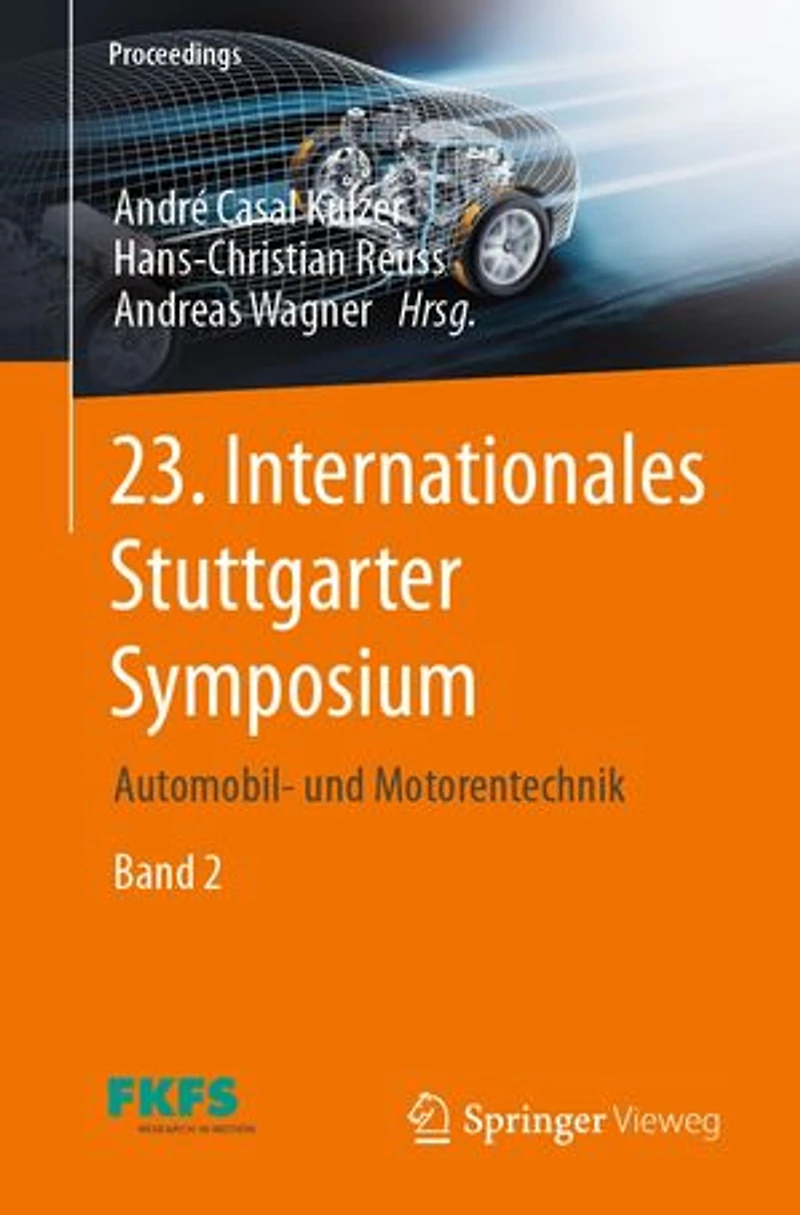23. Internationales Stuttgarter Symposium: Automobil- und Motorentechnik