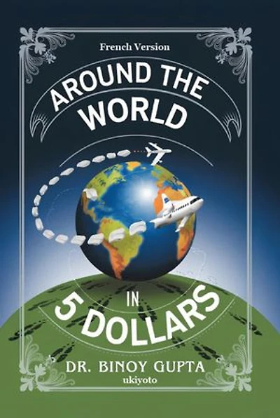 Autour du monde en 5 dollars