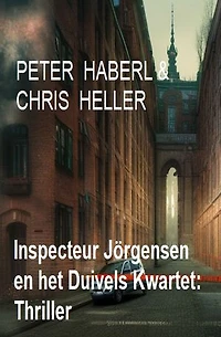 Inspecteur Jörgensen en het Duivels Kwartet: Thriller