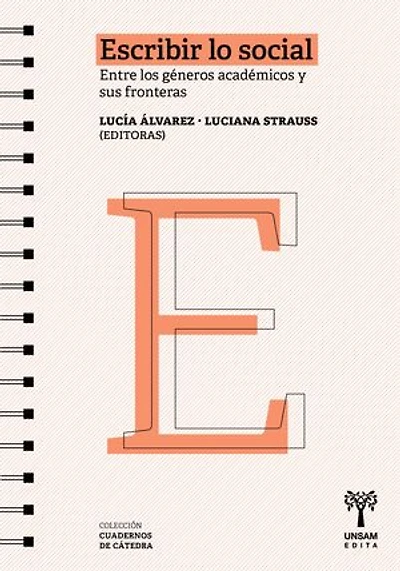 Escribir lo social: Entre los géneros académicos y sus fronteras