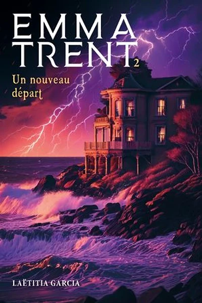 Emma Trent – Un nouveau départ