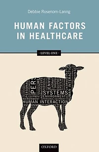 Human Factors Healthcare: Level One