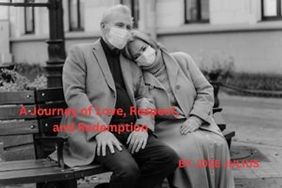 A Journey of Love, Respect, and Redemption