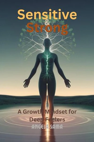Sensitive & Strong: Growth Mindset, #6