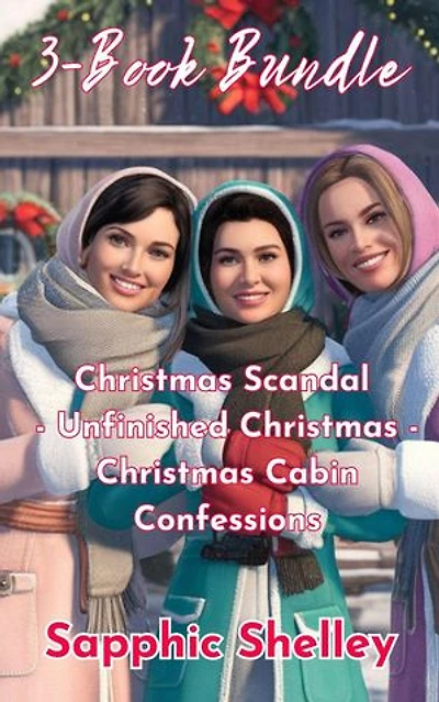 3-Book Bundle: Christmas Scandal - Unfinished Christmas - Christmas Cabin Confessions