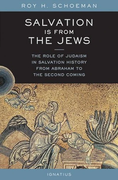 Salvation Is From The Jews: Role Of Judaism History Abraham To Second Coming