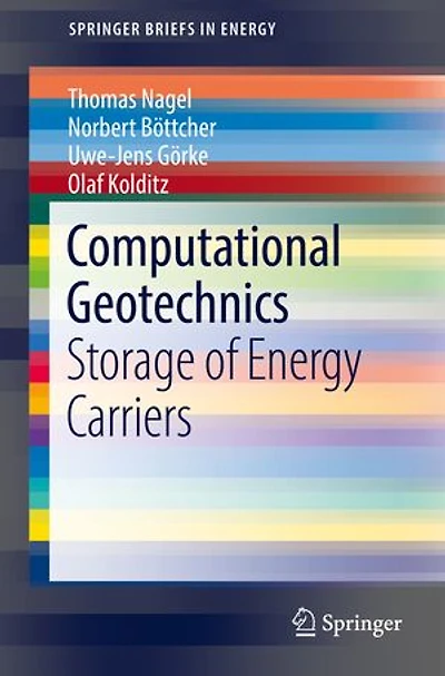 Computational Geotechnics: Storage Of Energy Carriers