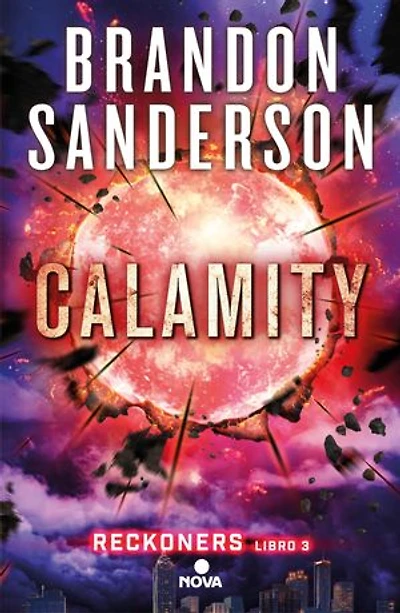 Calamity (Spanish Edition)