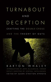 Turnabout and Deception: Crafting the Double-Cross Theory of Outs