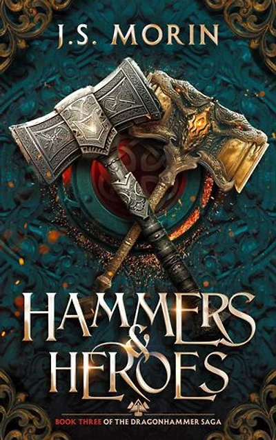 Hammers & Heroes: Dragonhammer Saga, #3