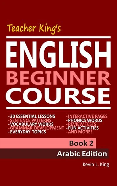 Teacher King’s English Beginner Course Book 2 - Arabic Edition