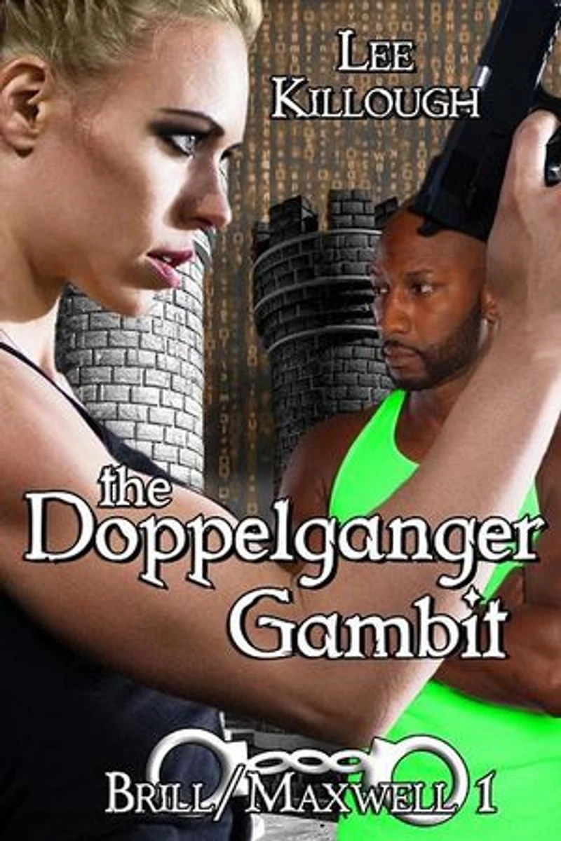 The Doppelganger Gambit: Brill/Maxwell, #1