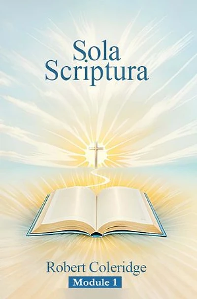 Sola Scriptura: Topical Bible Study Series