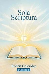 Sola Scriptura: Topical Bible Study Series