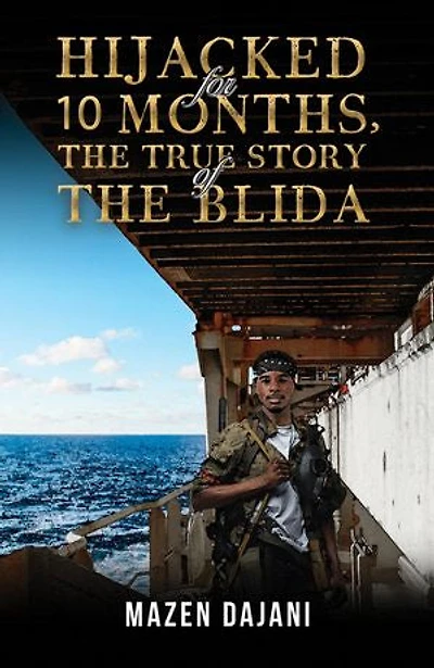 Hijacked for 10 Months, the True Story of the Blida