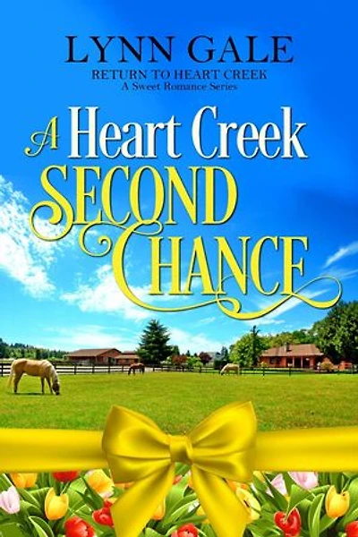 A Heart Creek Second Chance: Return to Heart Creek, #2