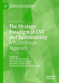 The Strategic Paradigm of CSR and Sustainability: A Public-Private Approach