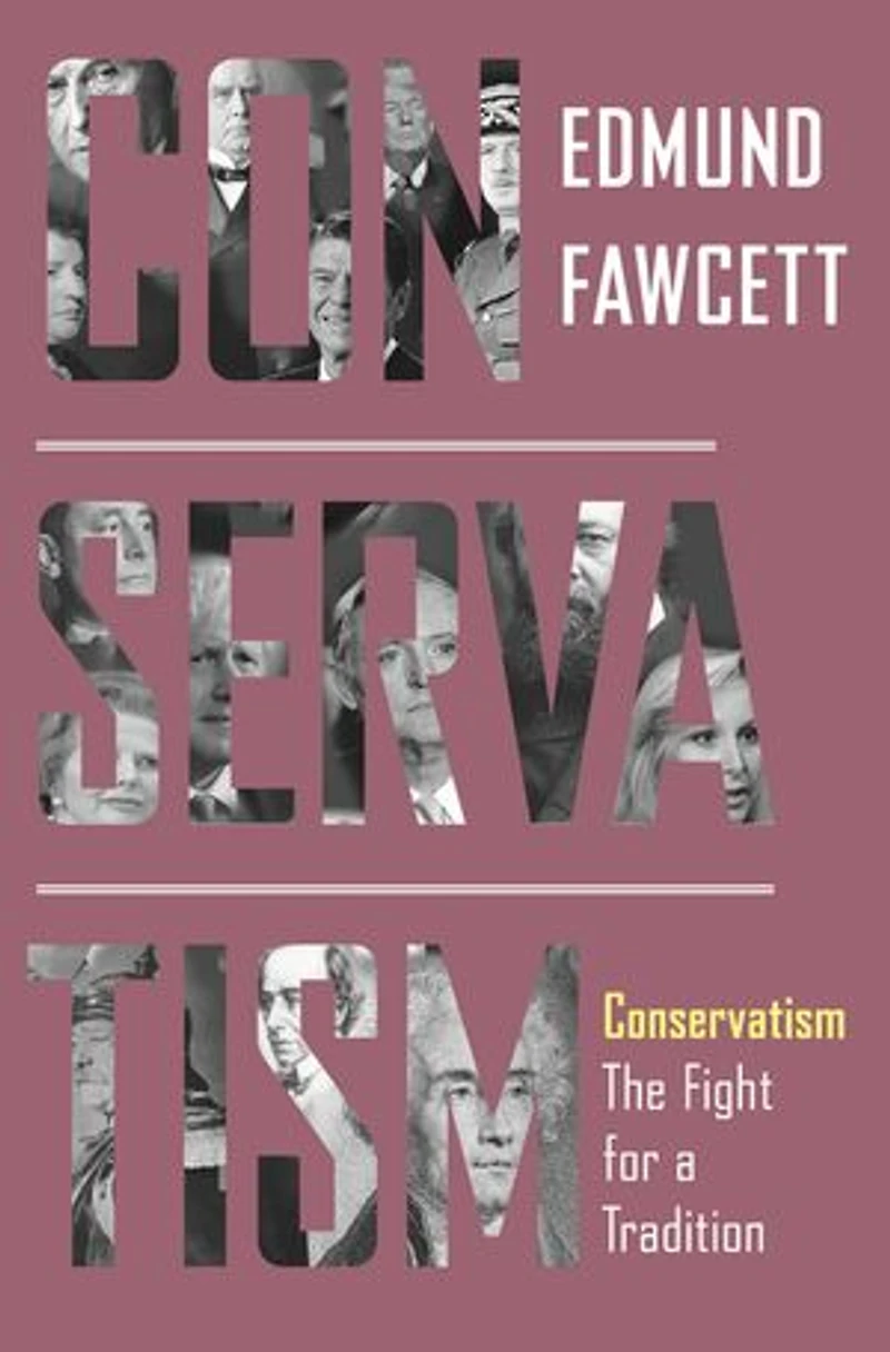Conservatism: The Fight For A Tradition
