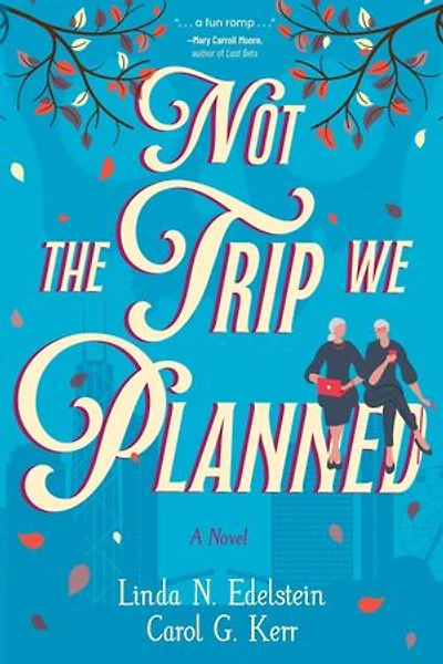 Not the Trip We Planned