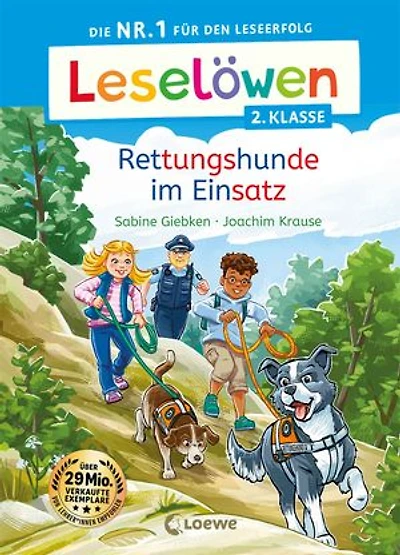 Leselöwen 2. Klasse - Rettungshunde im Einsatz: Die Nr. 1 für den Leseerfolg - Mit Leselernschrift ABeZeh - Erstlesebuch für Kinder ab 7 Jahren