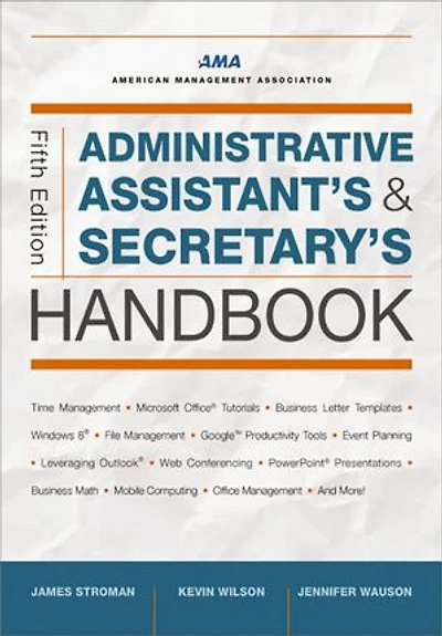 Administrative Assistant's and Secretary's Handbook