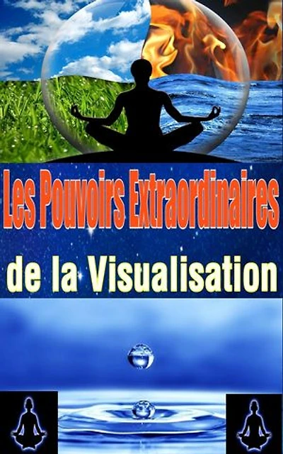 Les Pouvoirs Extraordinaires de la Visualisation