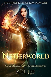 Netherworld: The Chronicles of Koa, #1