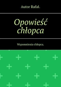 Opowieść chłopca
