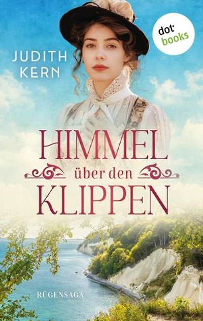 Himmel über den Klippen: Rügen-Saga